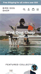 Mobile Screenshot of birddogshop.com